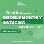 What is a Google Monthly Invoicing Ads Account